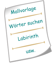 Mallvorlage  Wörter suchen  Labirinth  usw.