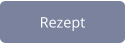 Rezept