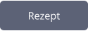 Rezept