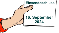 Einsendeschluss  16. September 2024